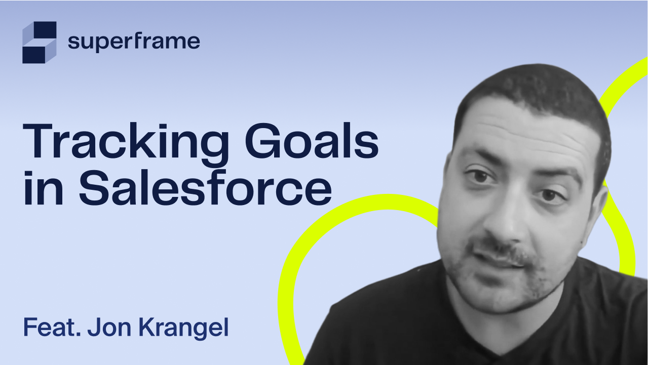 Tracking Goals in Salesforce