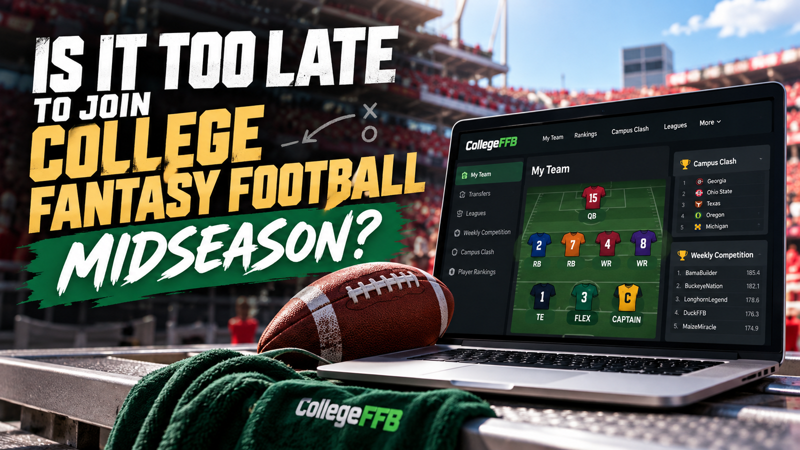 Is It Too Late to Join College Fantasy Football Midseason?