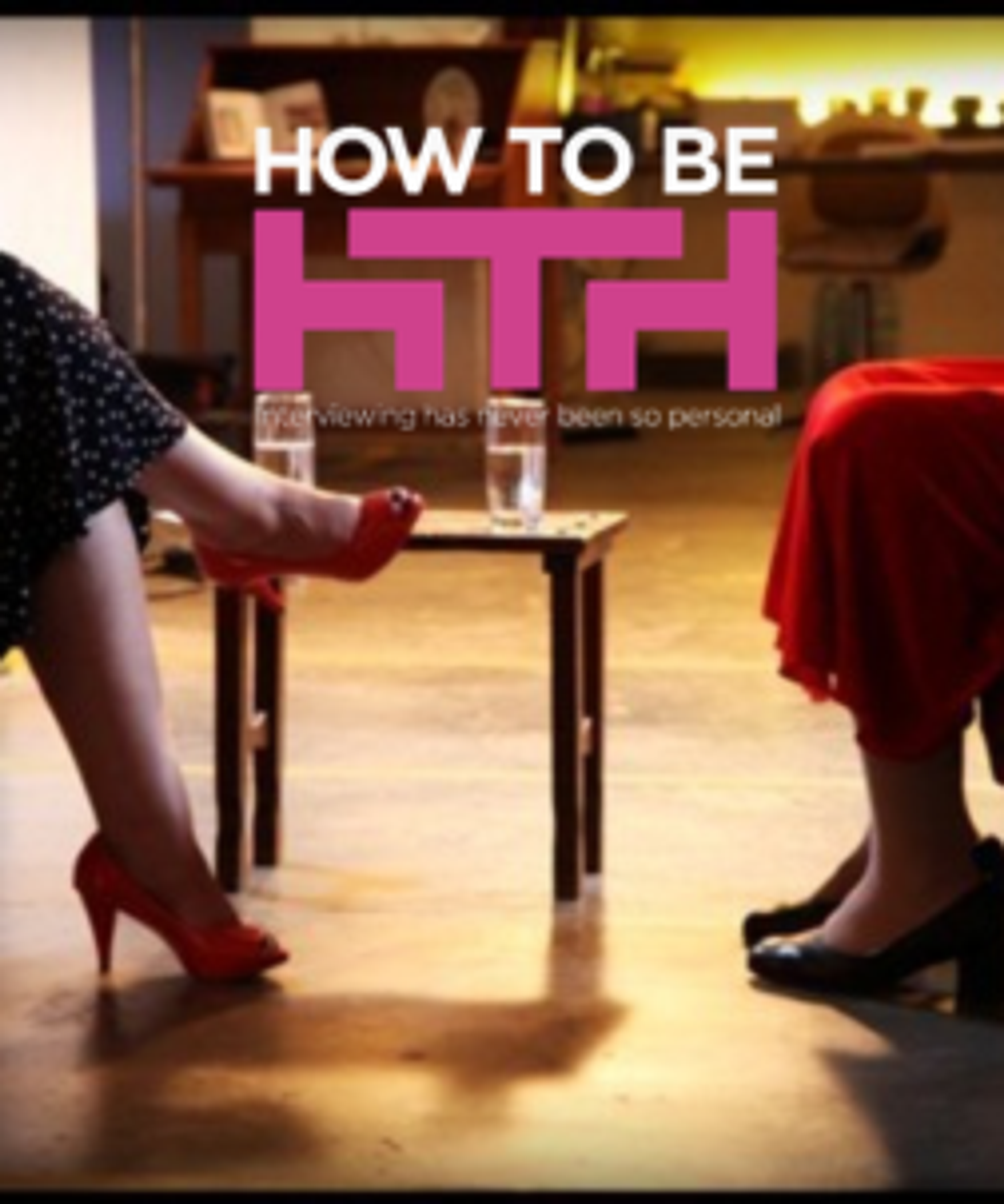 HOW TO BE