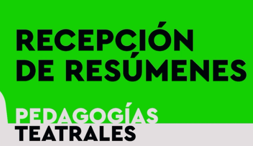 Recepción de Resúmenes 8º Congreso Iberoamericano de Teatro