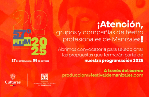 Convocatoria grupos y/o compañías profesionales de teatro con sede en la ciudad de Manizales