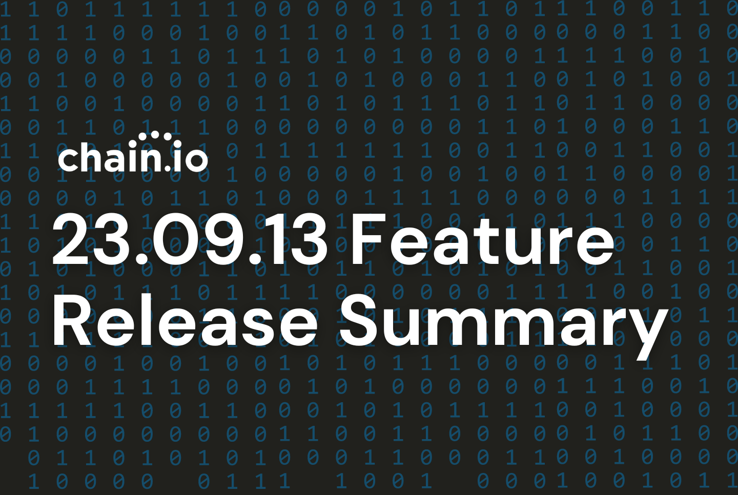 23.09.13 Feature Release Summary
