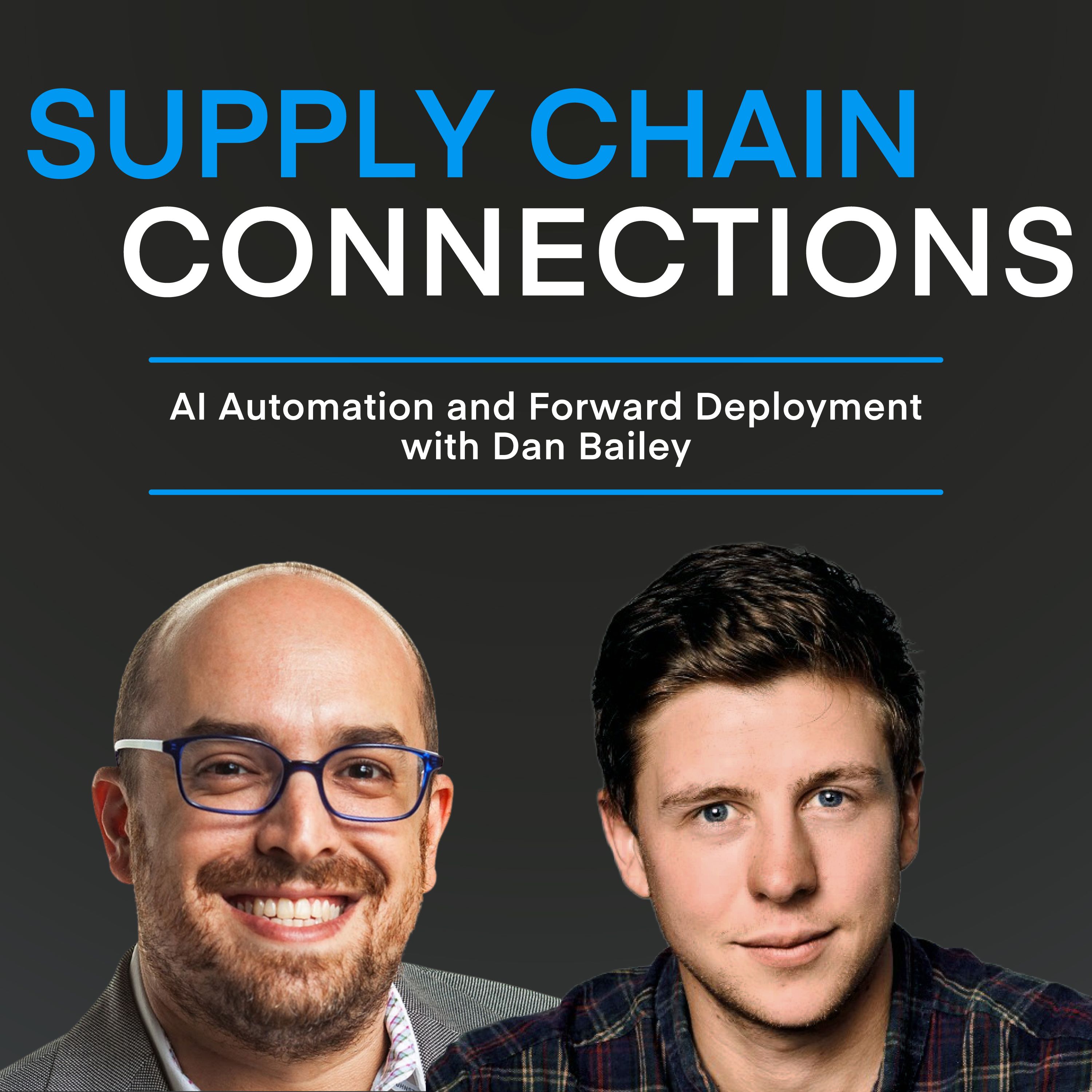 AI Automation and Forward Deployment with Dan Bailey