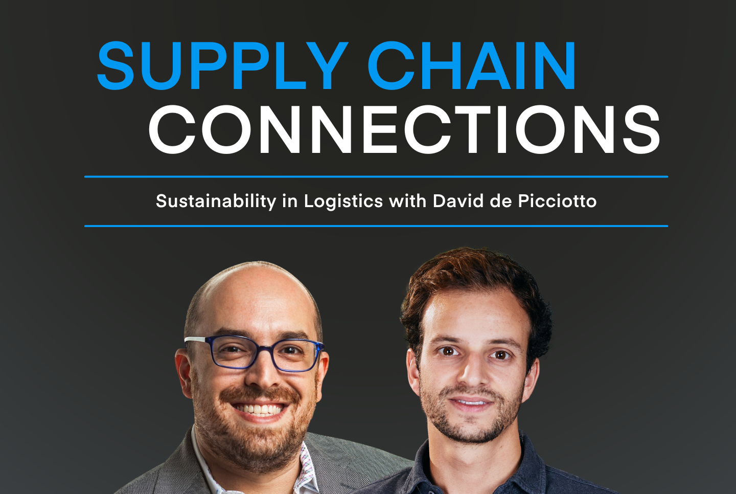 Sustainability in Logistics with David de Picciotto
