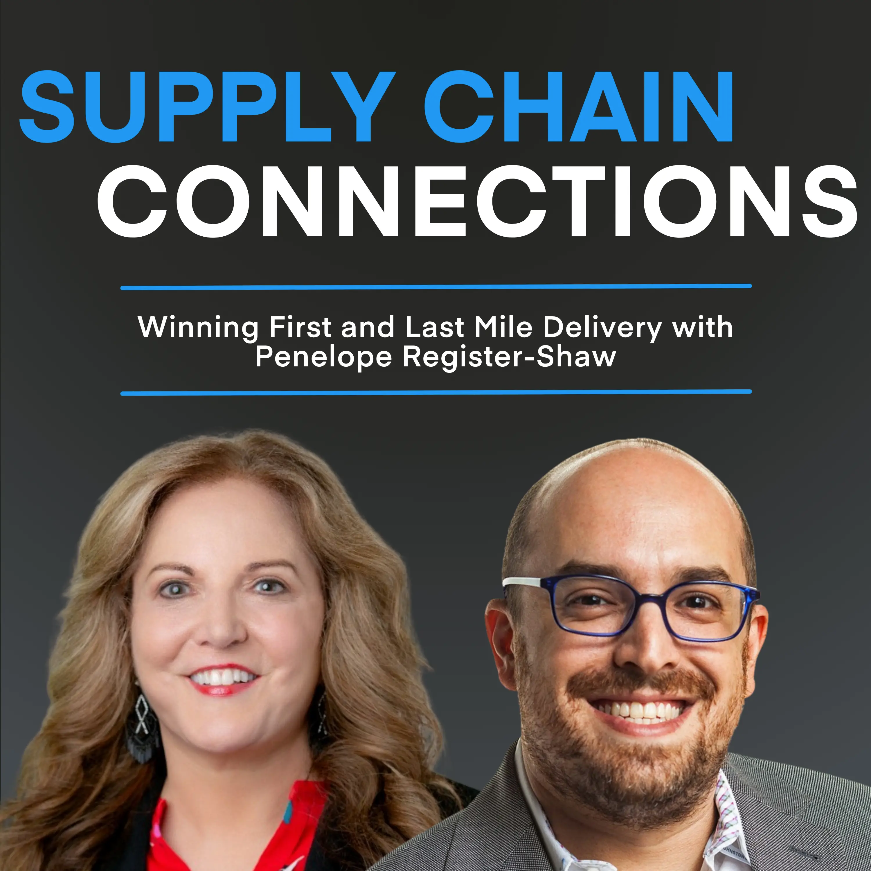 Penelope Register-Shaw, Legal and Compliance Leader - Supply Chain Connections Podcast