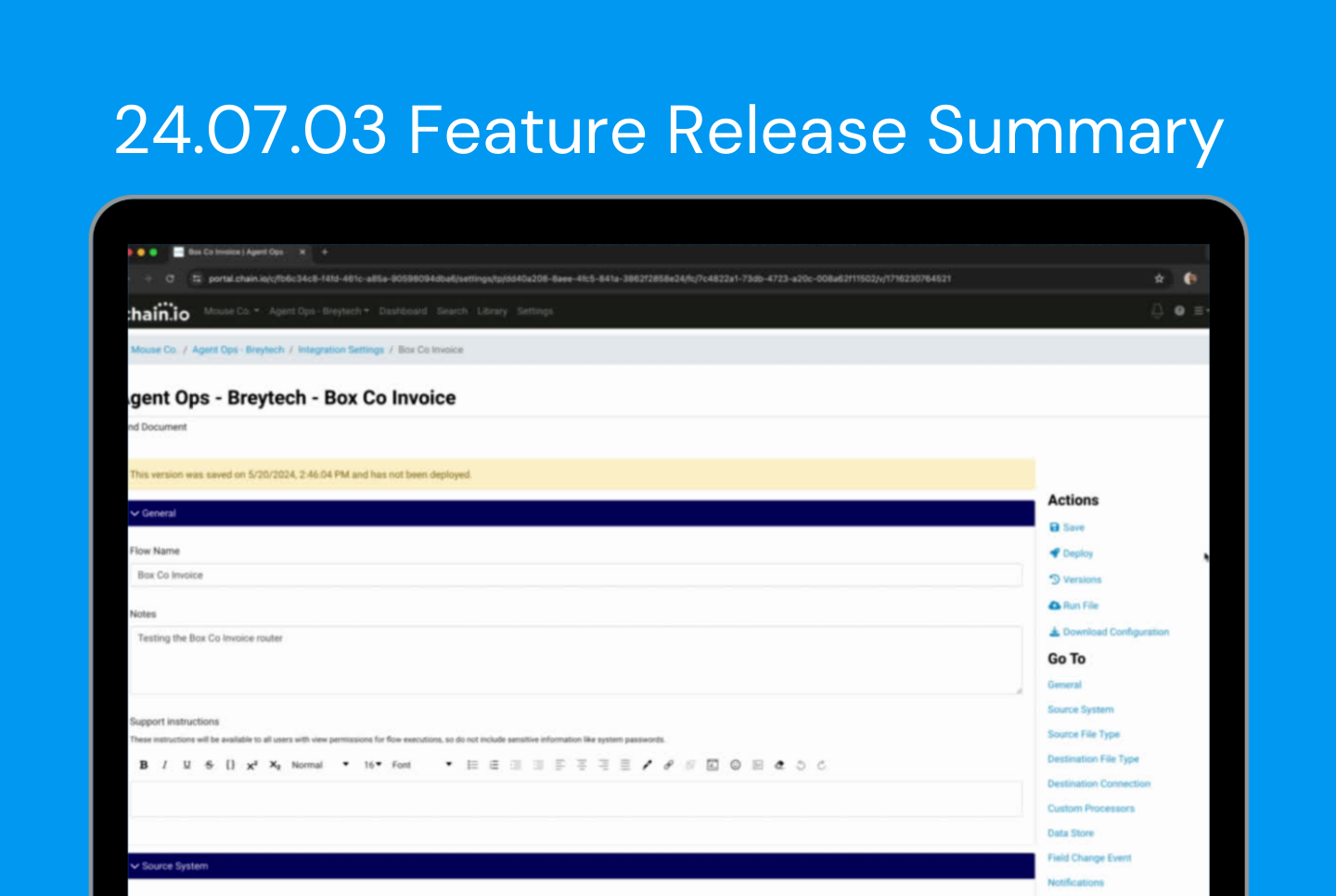 Chain.io 24.07.03 Feature Release Summary