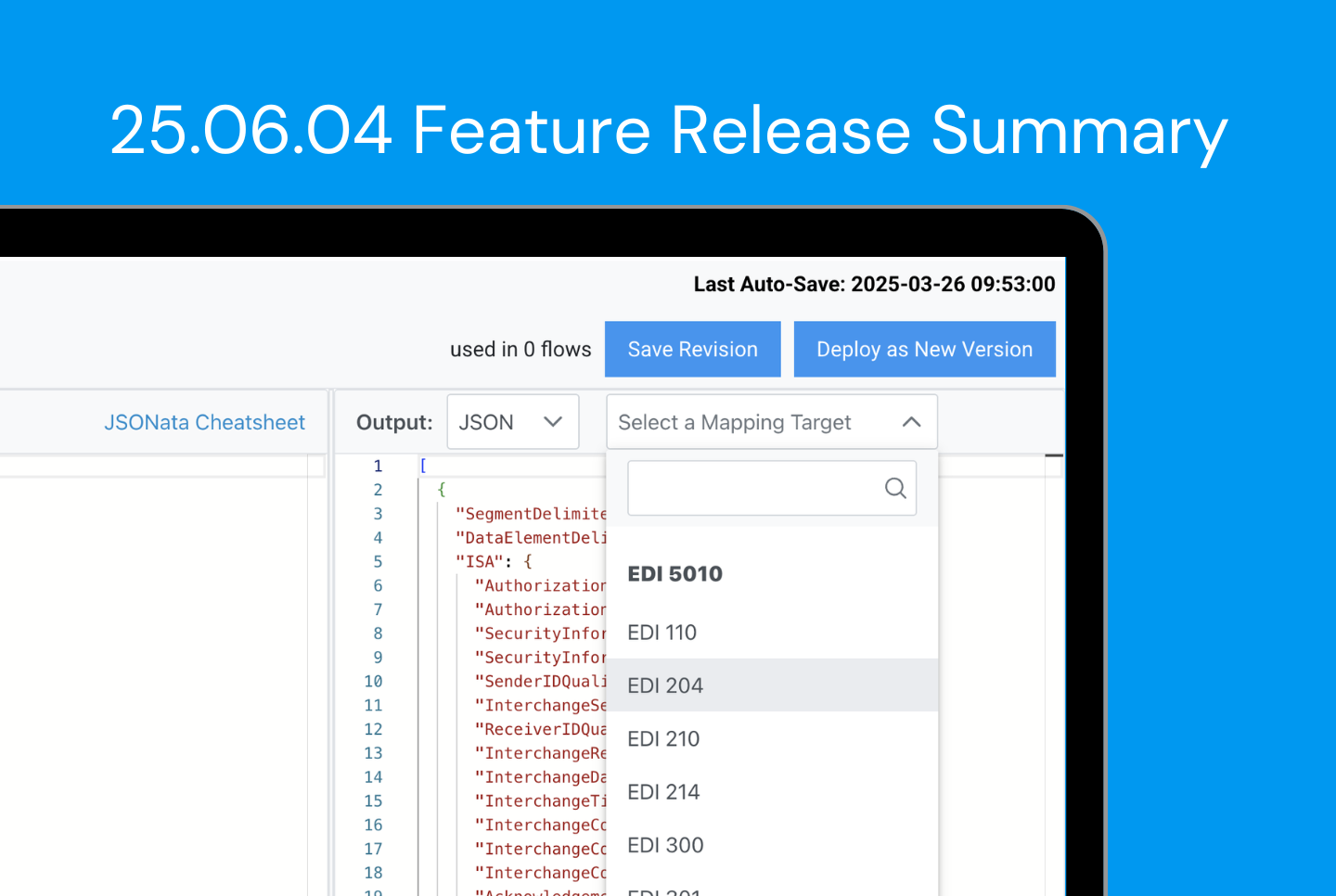 25.06.04 Feature Release Summary