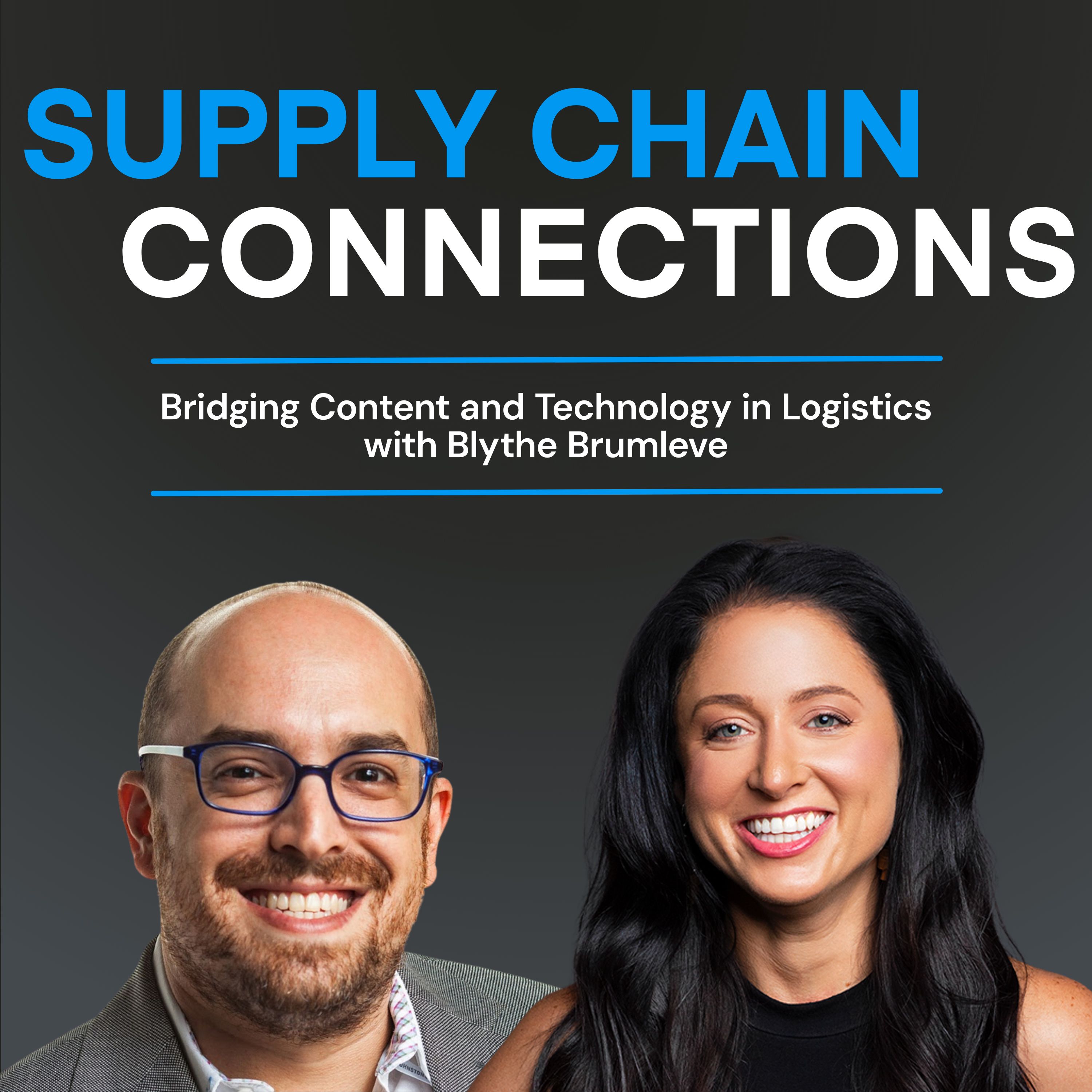 Bridging Content and Technology in Logistics with Blythe Brumleve