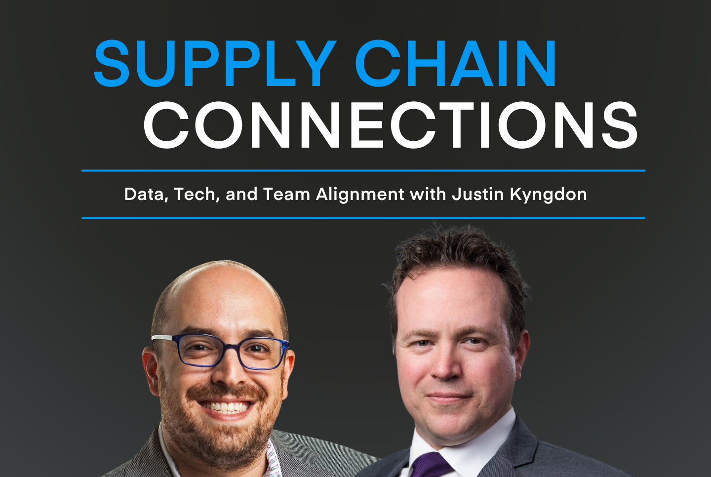 Data, Tech, and Team Alignment with Justin Kyngdon