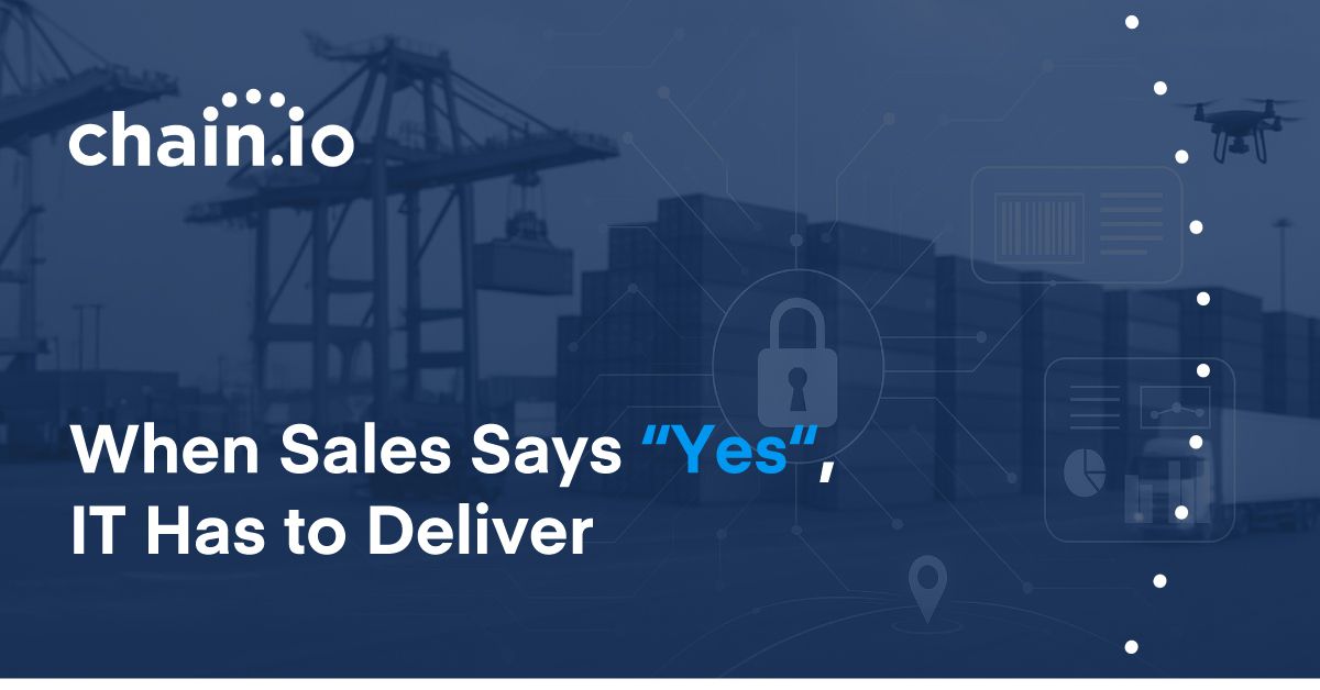 When Sales Says “Yes,” IT Has to Deliver