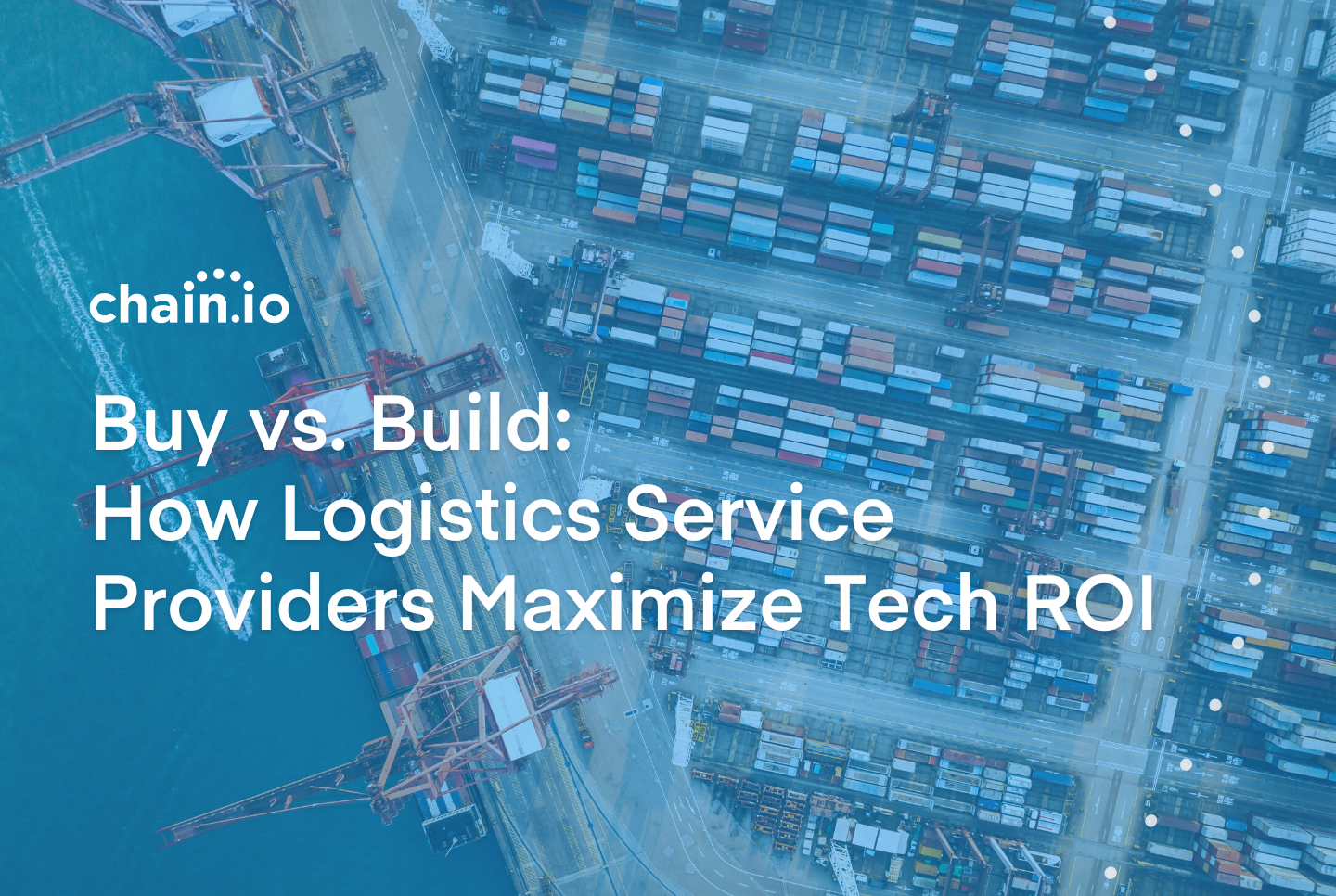 Buy vs build: how logistics service providers maximize tech ROI