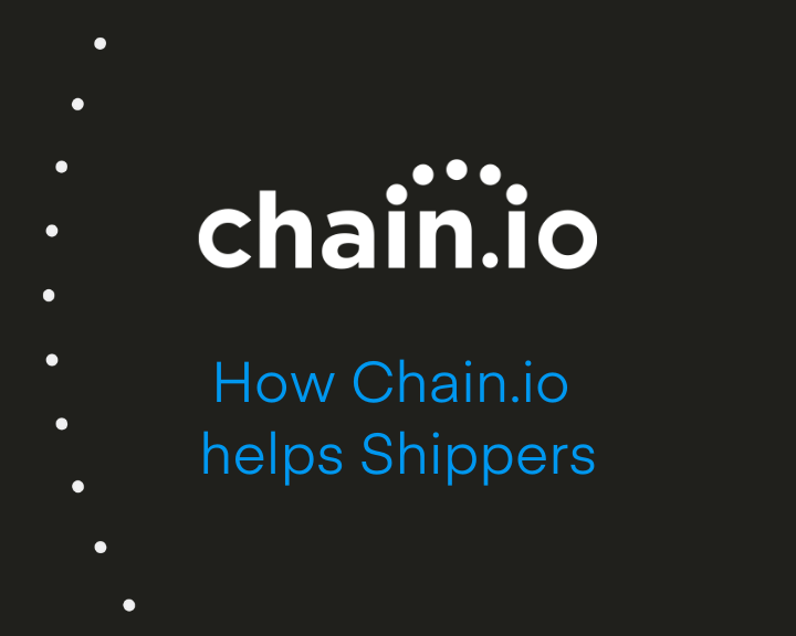 how Chain.io helps shippers integrate with partners across the global supply chain
