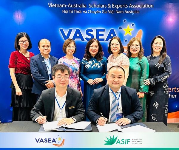 Lễ Ký Kết Thỏa Thuận Hợp Tác Giữa ASIF Foundation và Hội Trí Thức và Chuyên Gia Việt Nam tại Úc (VASEA)