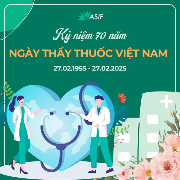 70th Anniversary of Vietnamese Doctors’ Day: The Journey of Healthcare Development and ASIF Foundation’s Commitment to Companion
