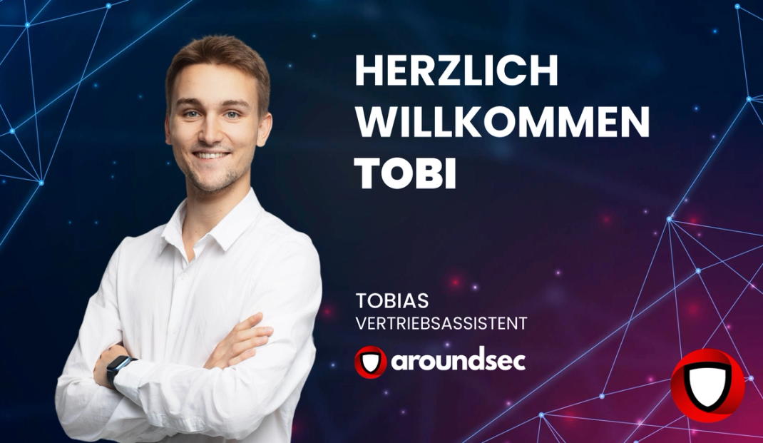 Herzlich Willkommen im Team: Tobias verstärkt aroundsec