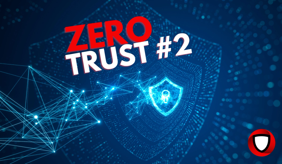 Was ist Zero Trust eigentlich - Teil 2