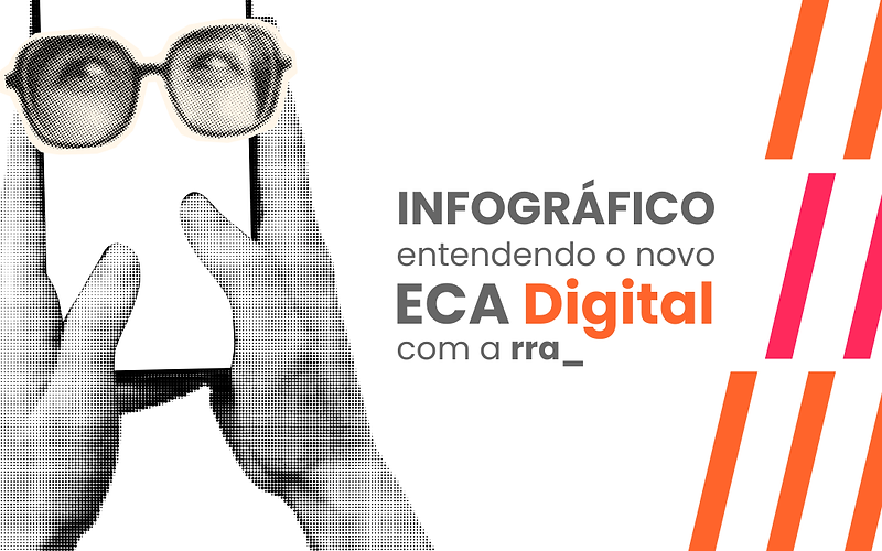 Novo ECA Digital: o que muda para empresas de tecnologia — e como se preparar