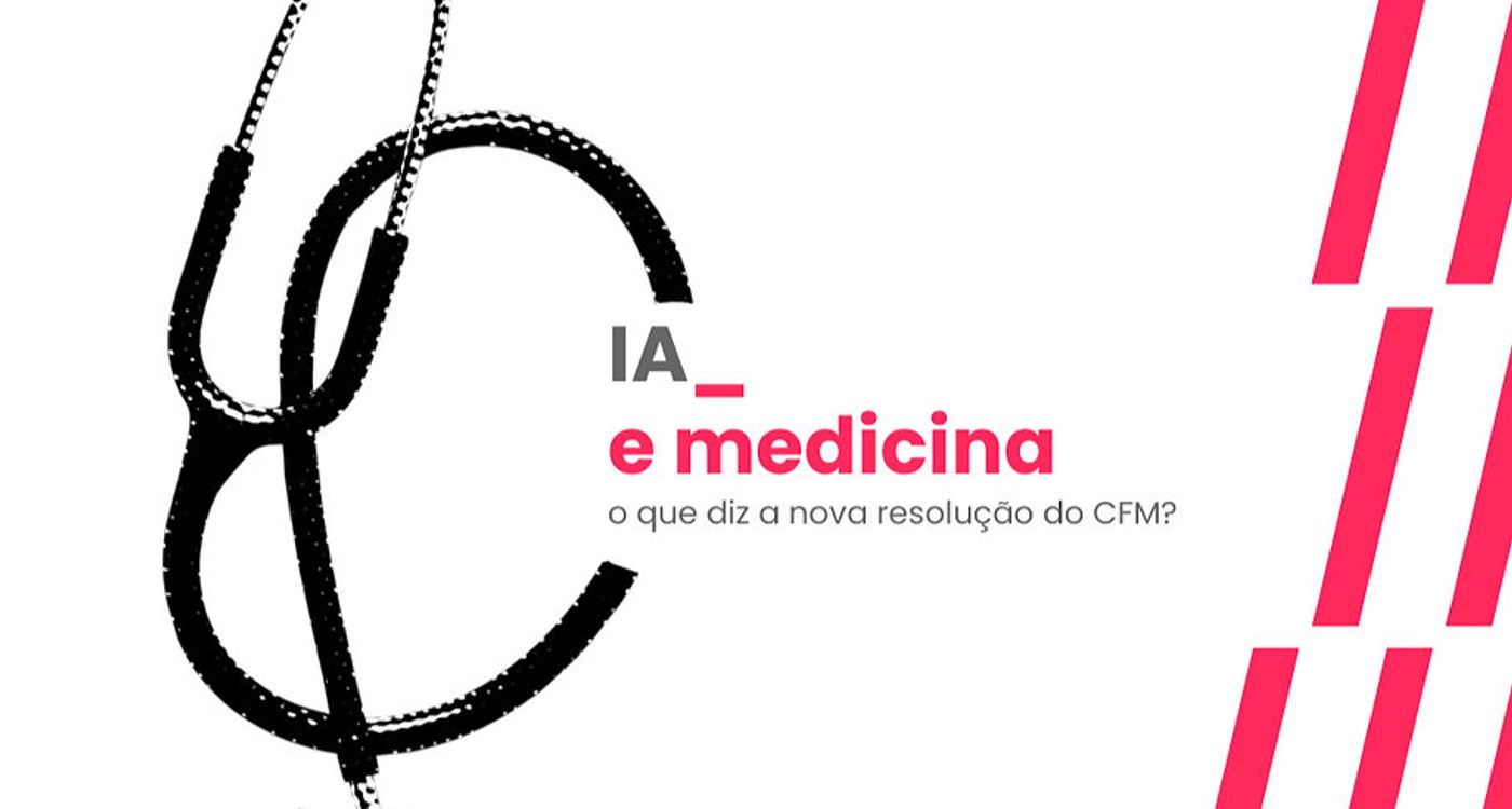 Inteligência artificial na medicina: o que muda com a Resolução CFM nº 2.454/2026