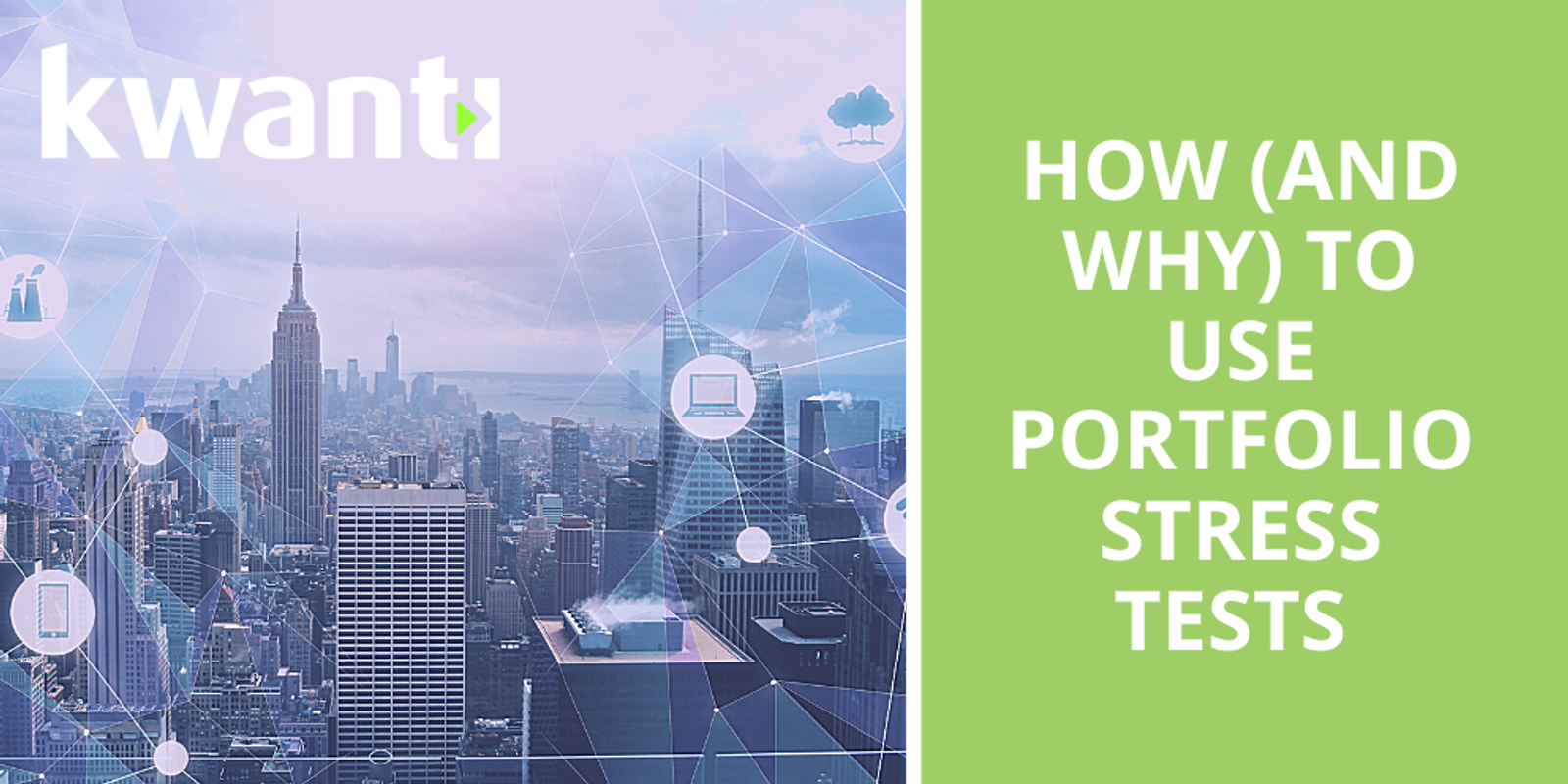 How to Assess Risk and Stress Test Portfolios