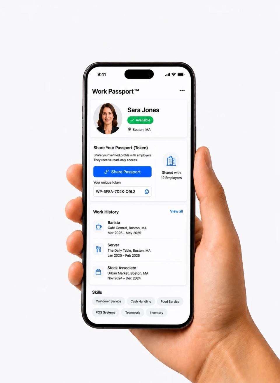 A hand holds a phone showing a Work Passport profile for Sara Jones in Boston: a Share Passport button with a unique token, her work history as a barista, server and stock associate, and her skills.