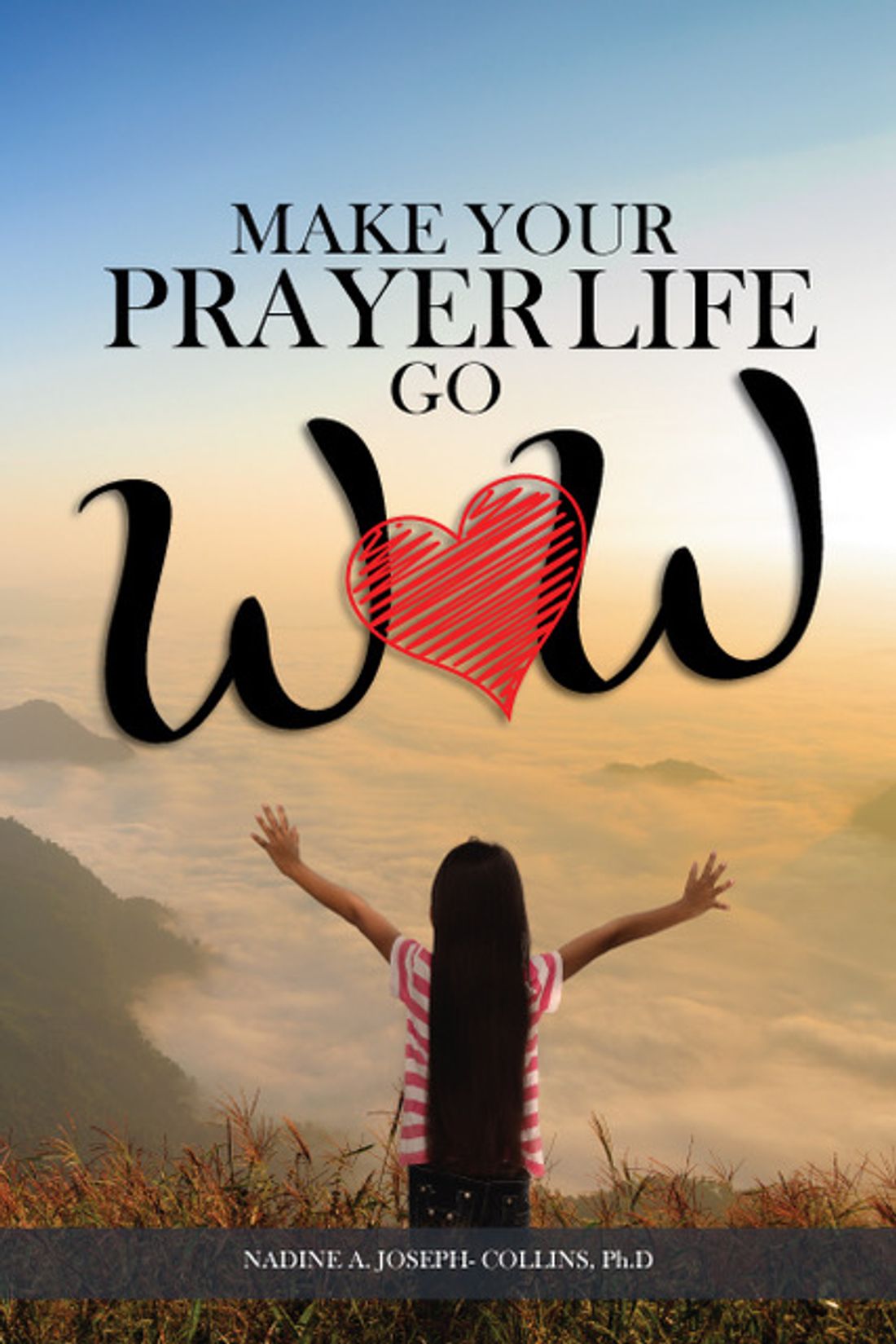 Prayer book - Make your Prayer Life Go Wow