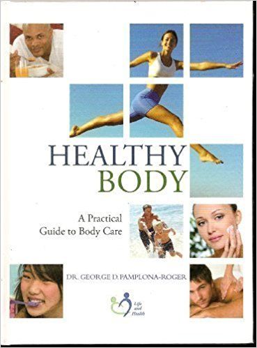 The Healthy Body