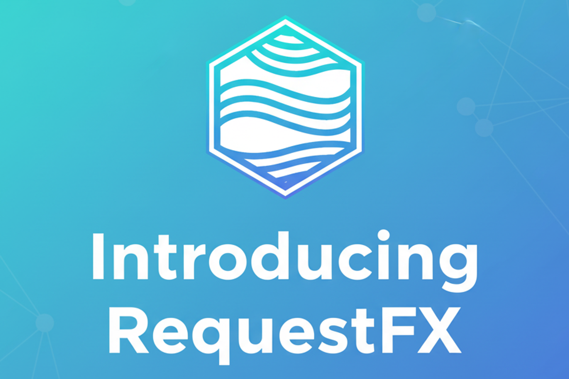 Introducing RequestFX
