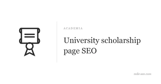 Line drawing of a diploma with a ribbon beside the title "University scholarship page SEO"
