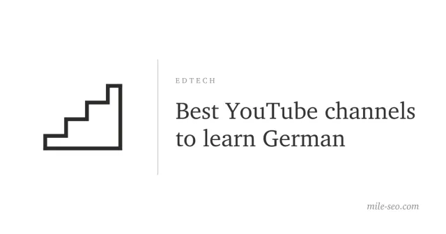 Line drawing of a staircase beside the title "Best YouTube channels to learn German"