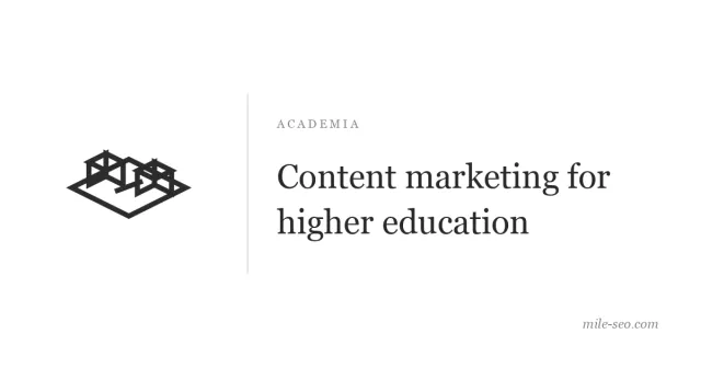 Featured image for blog post about content marketing for higher education