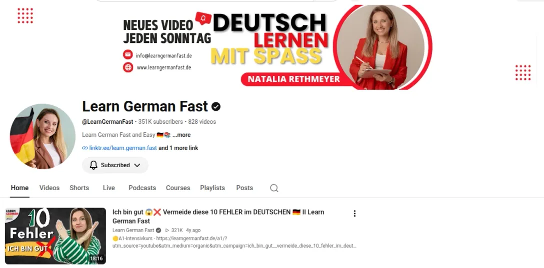 Screenshot of the Learn German Fast YouTube channel page showing 351K subscribers and 828 videos, with a banner reading "Deutsch lernen mit Spaß" and host Natalia Rethmeyer.