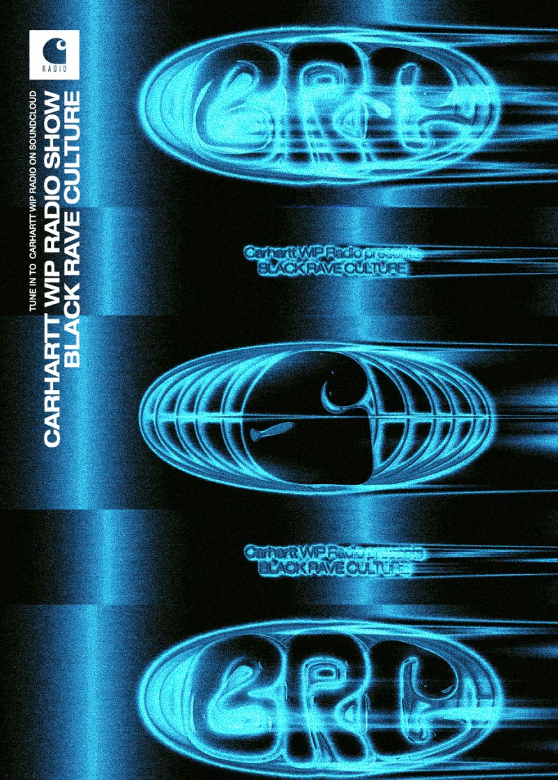 Carhartt WIP Radio featuring Black Rave Culture