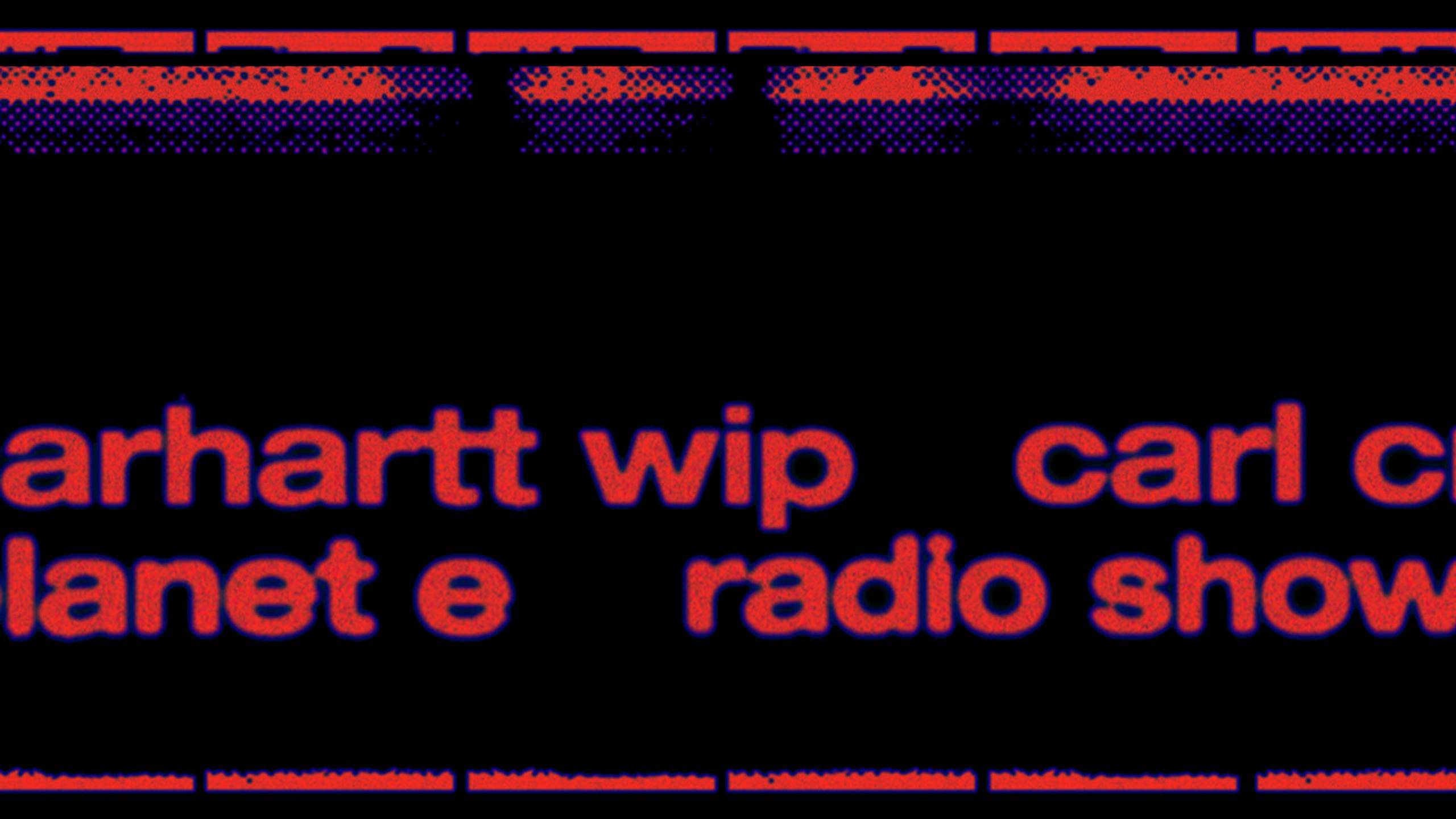 Carhartt WIP Radio featuring Carl Craig Lead image