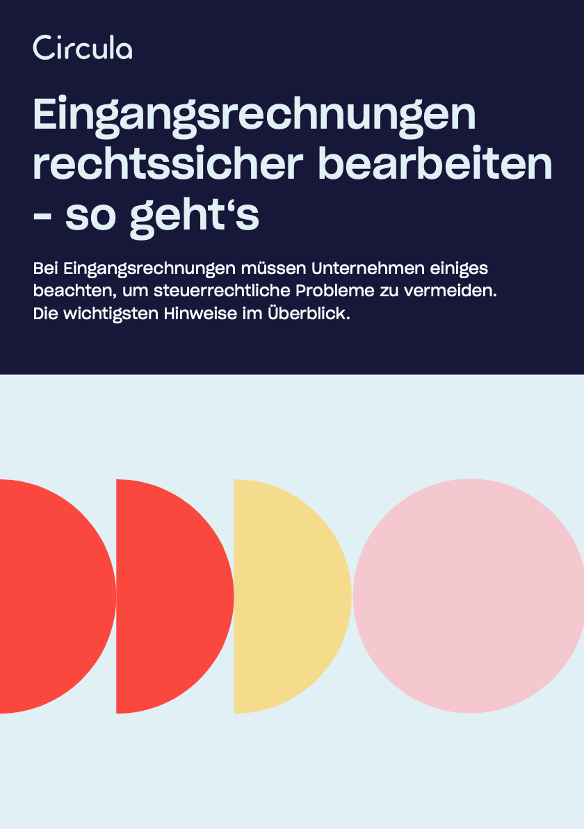 Eingangsrechnungen rechtssicher bearbeiten – so geht‘s