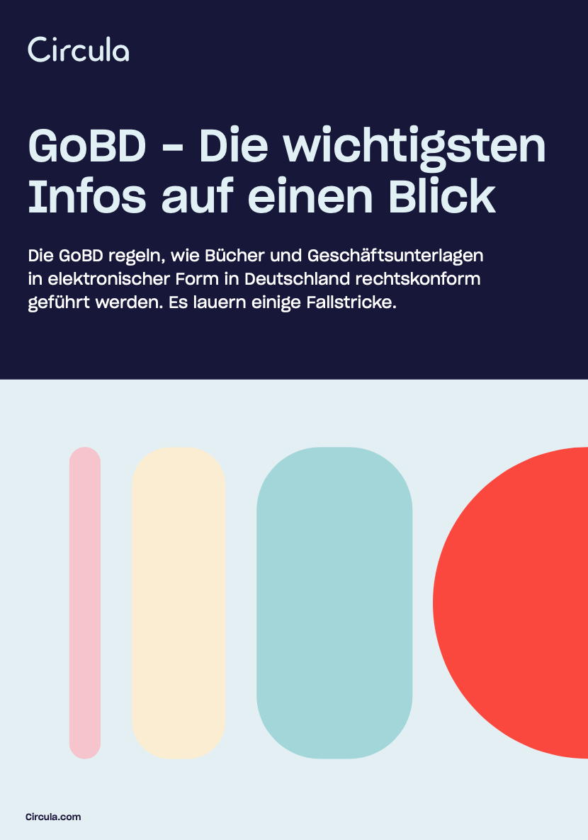 GoBD - Die wichtigsten Infos auf einen Blick