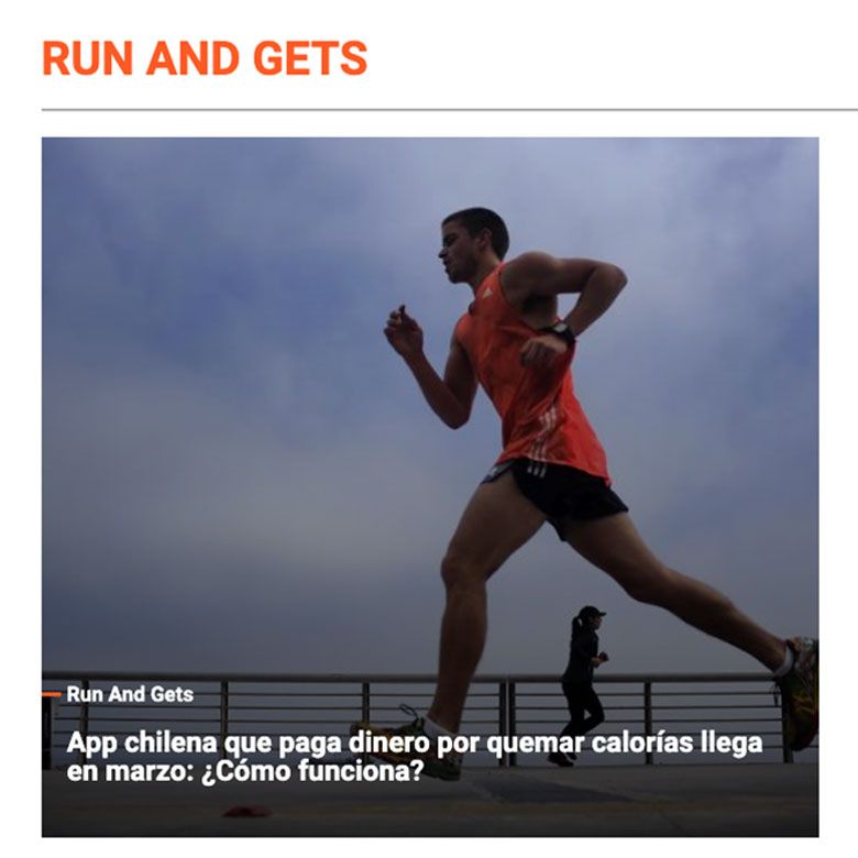 Run and Gets, the Chilean App That Pays Money