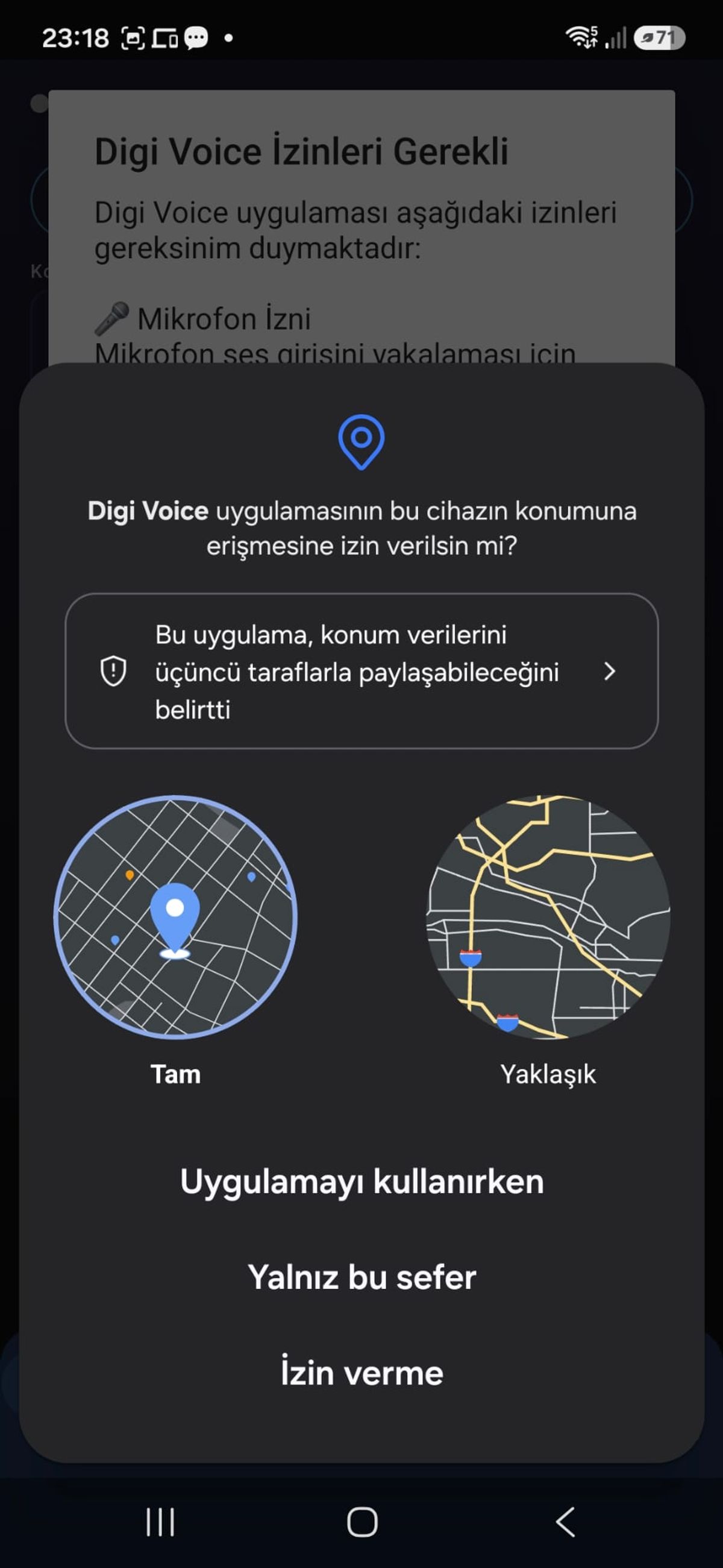 Digi Voice konum izni sorusu