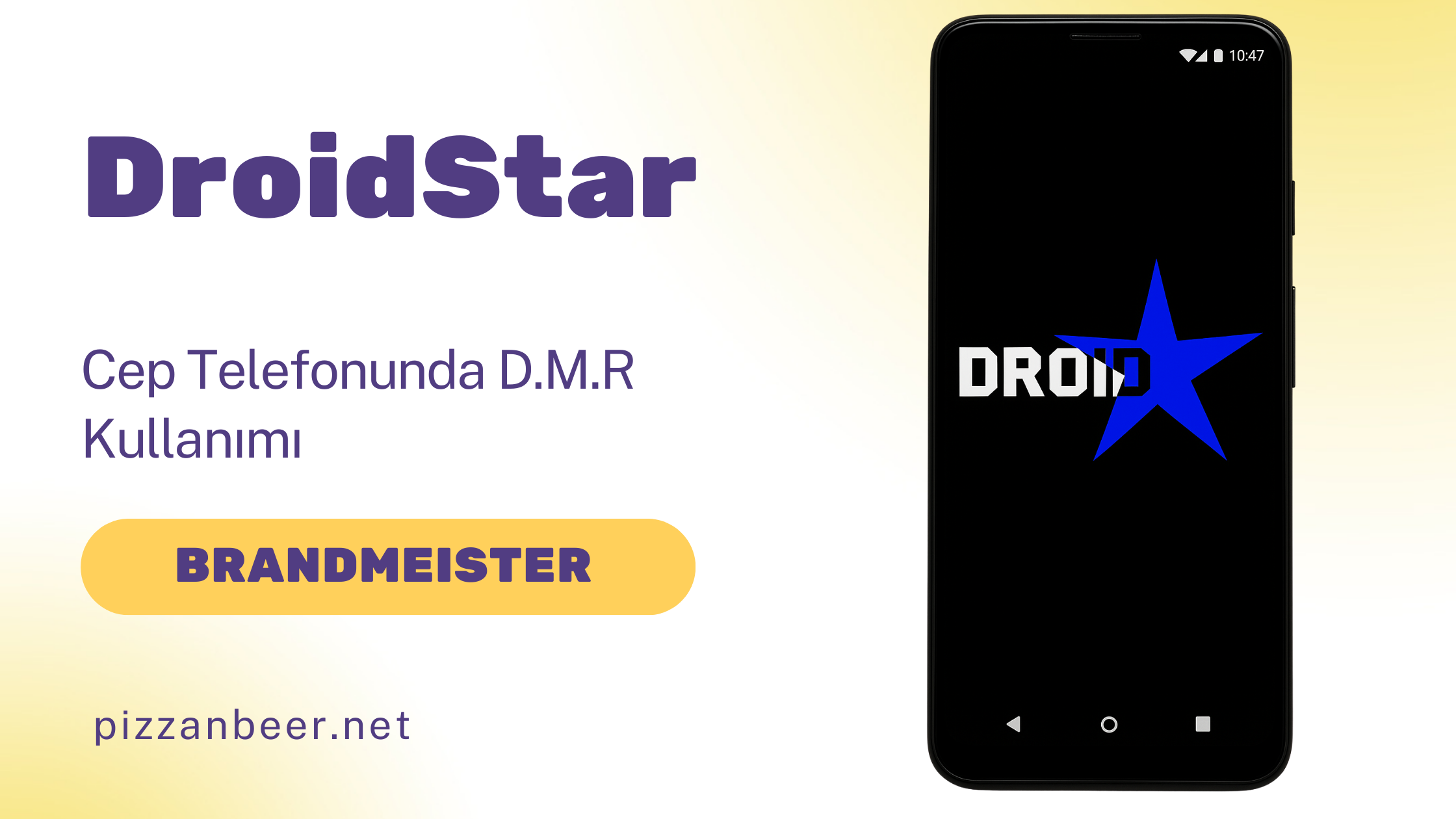 Cep Telefonunda DMR : DroidStar