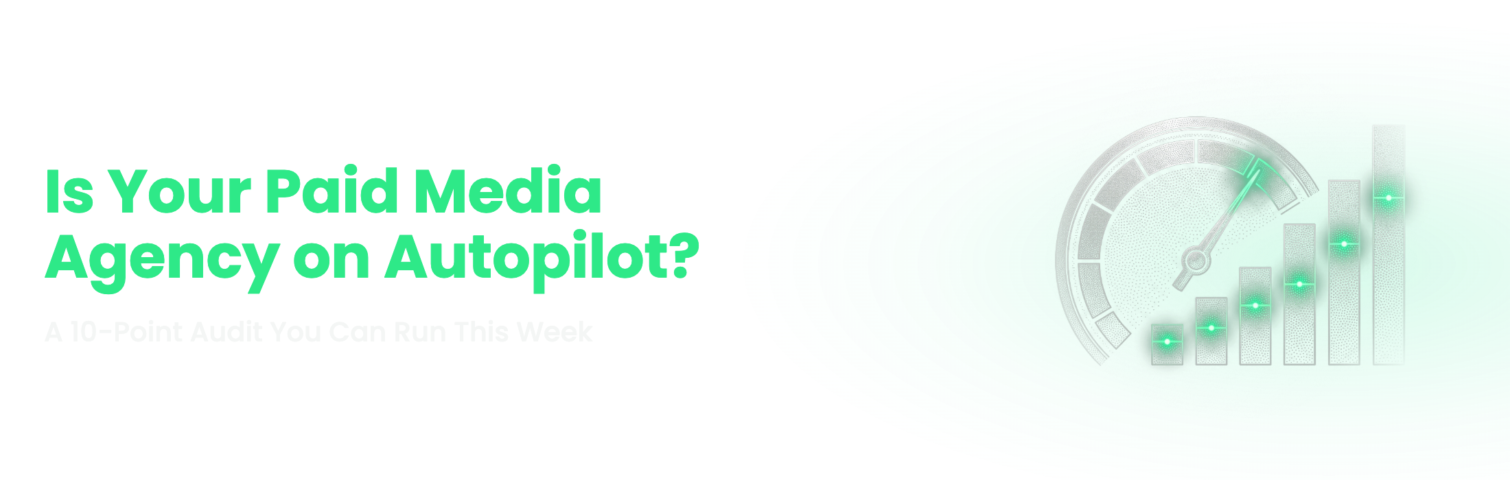 Understory Agency blog banner: Is your paid media agency on autopilot? How to tell, and what active management looks like