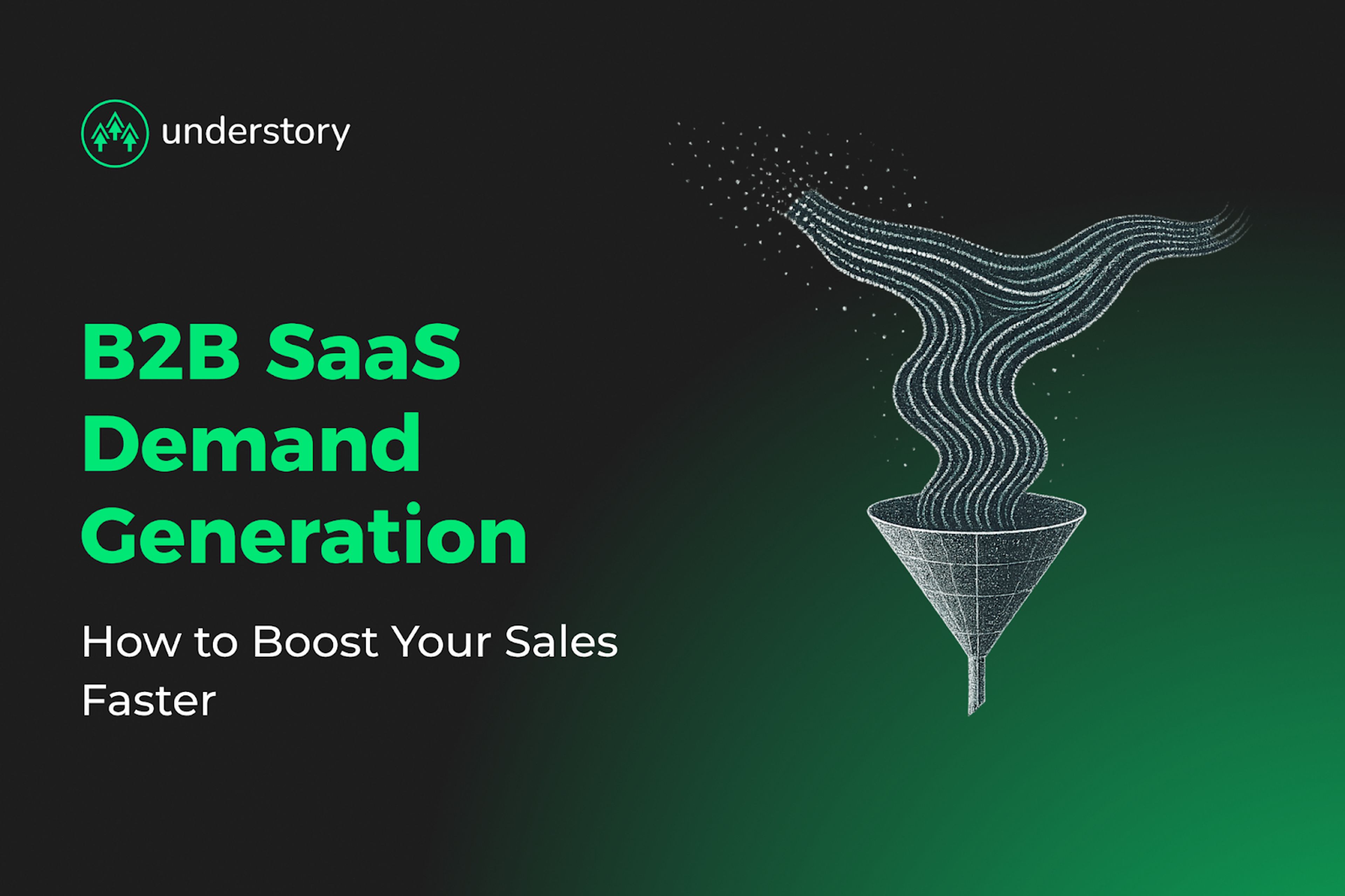 b2b saas demand generation