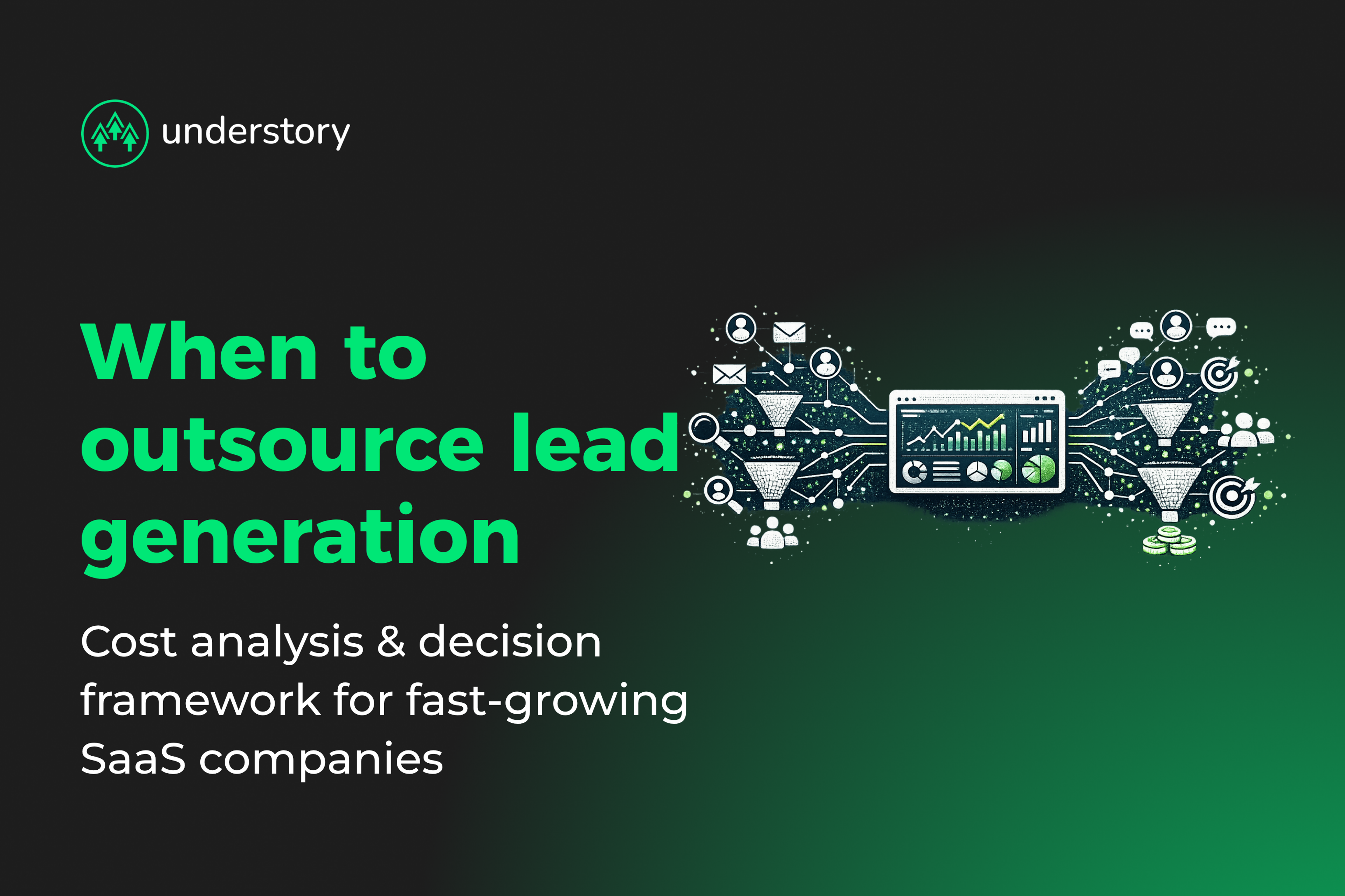 SaaS lead generation cost analysis comparing in-house versus outsourced decision paths