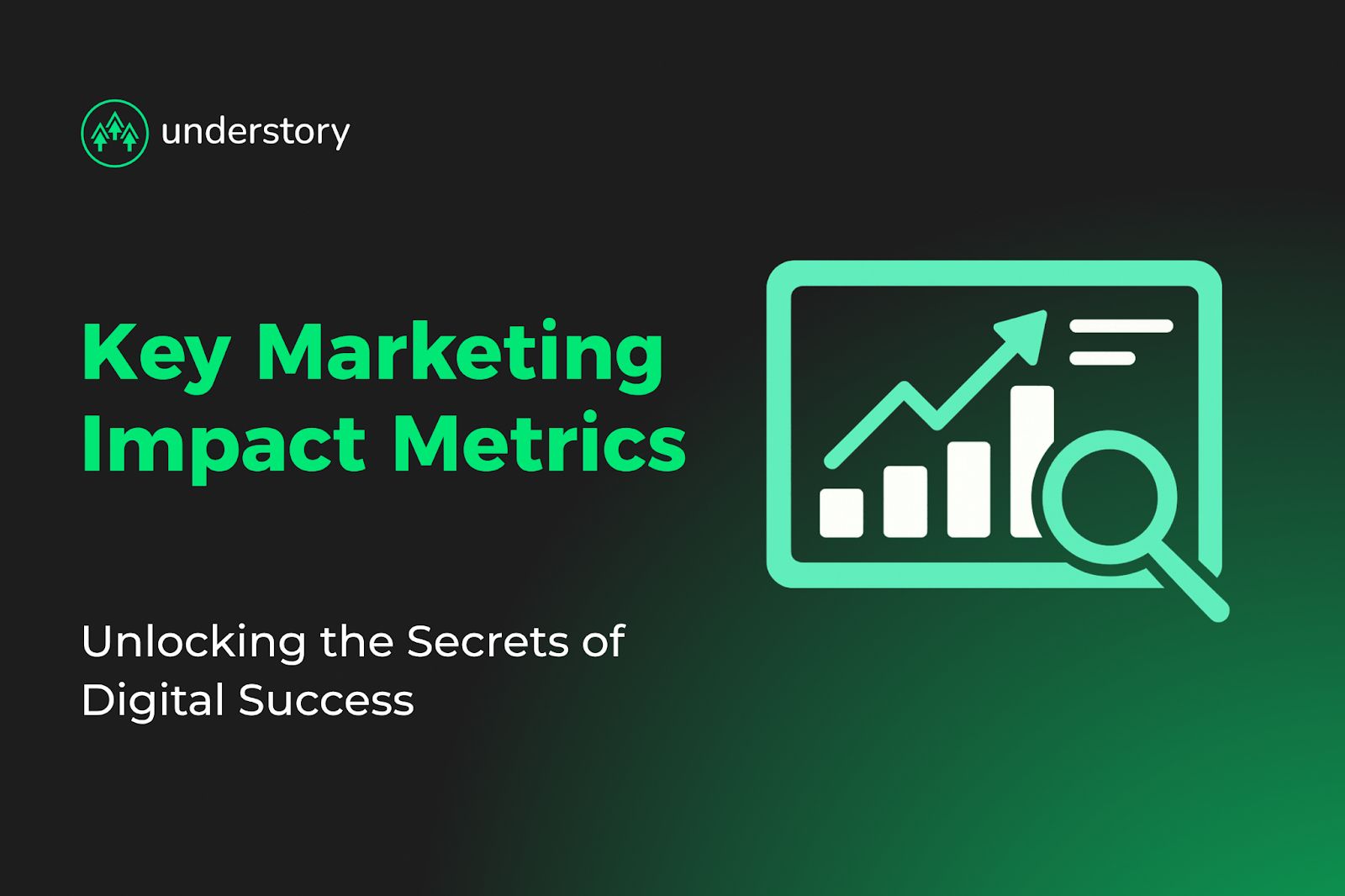 25 key metrics to measure digital marketing impact