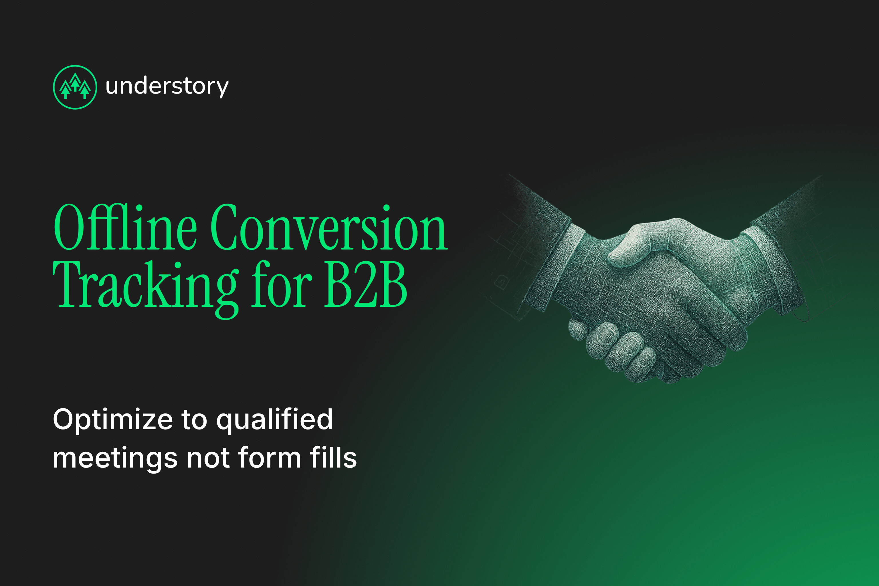 Offline conversion tracking connecting B2B ad clicks to qualified meetings and CRM pipeline data