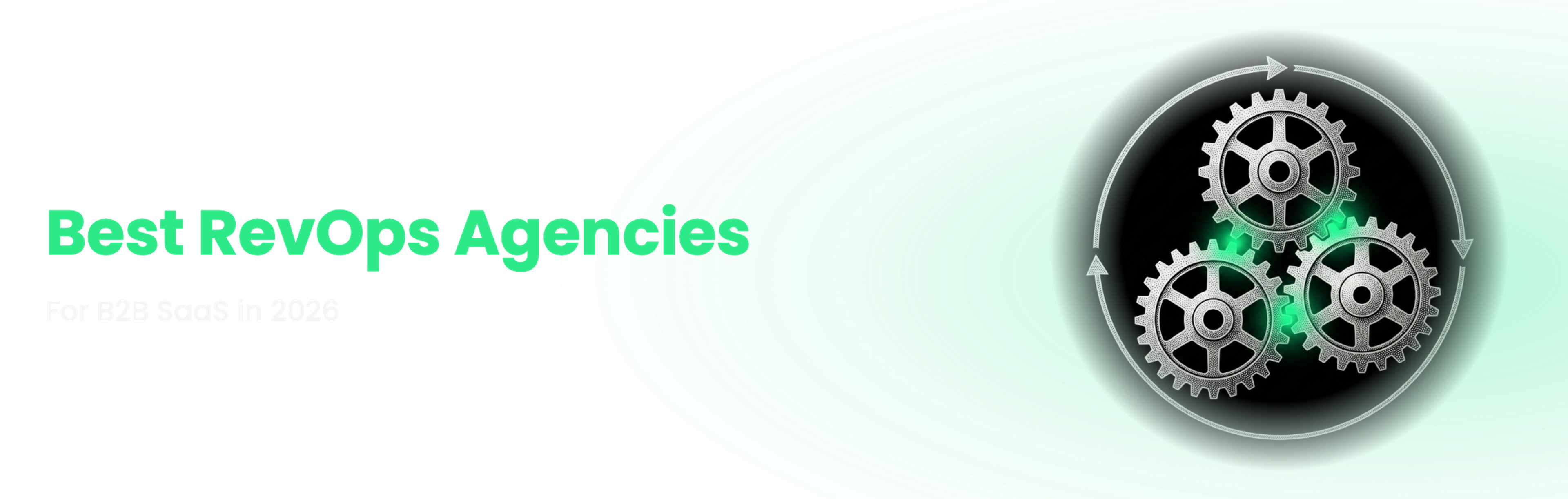 Best RevOps Agencies for B2B SaaS [2026] hero