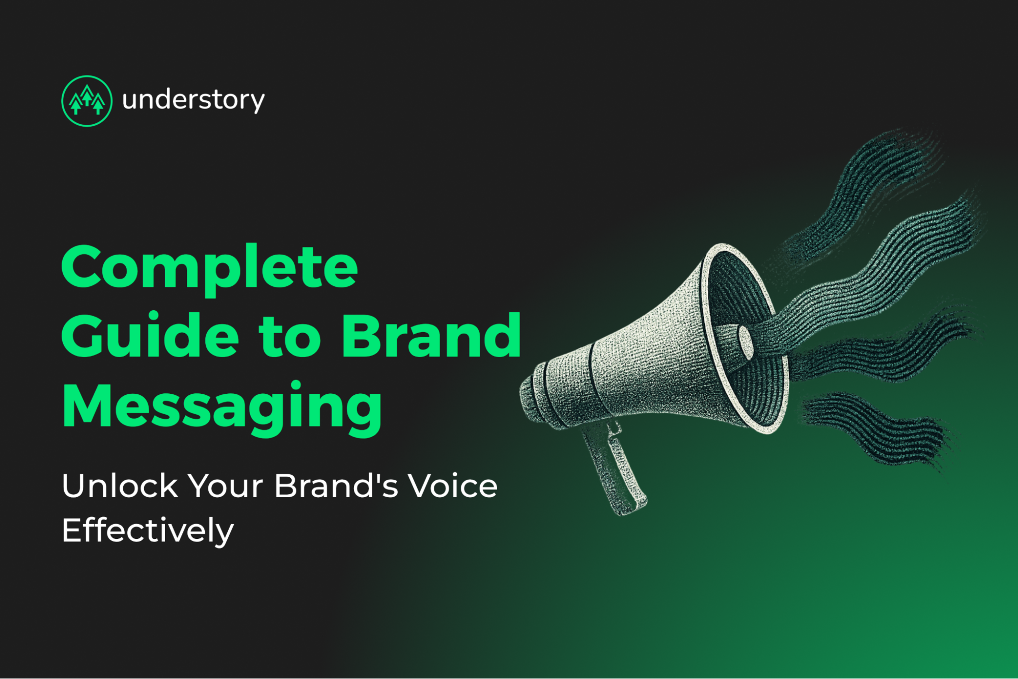 Guide to brand messaging