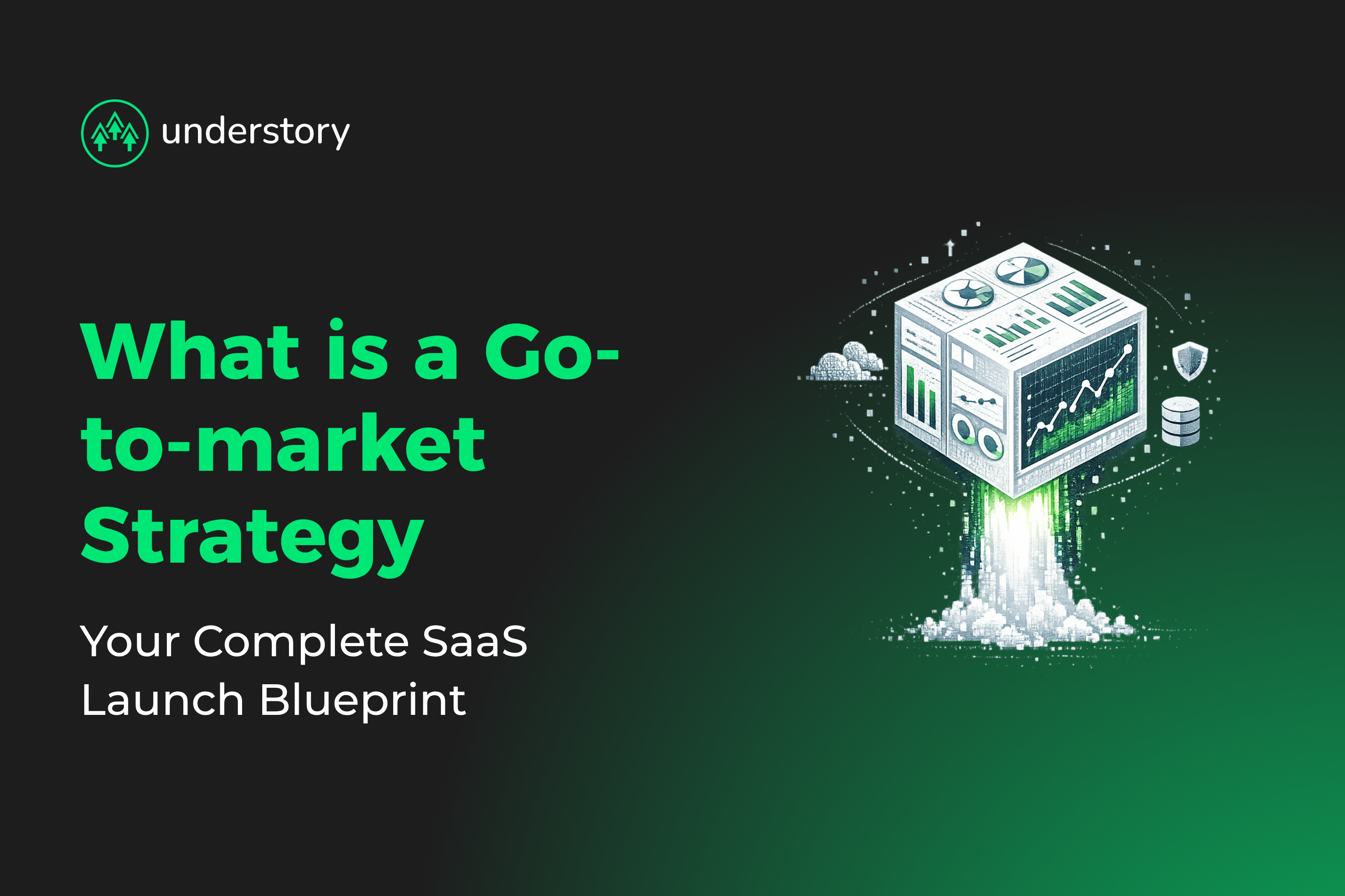 SaaS go-to-market strategy framework for coordinated B2B growth execution