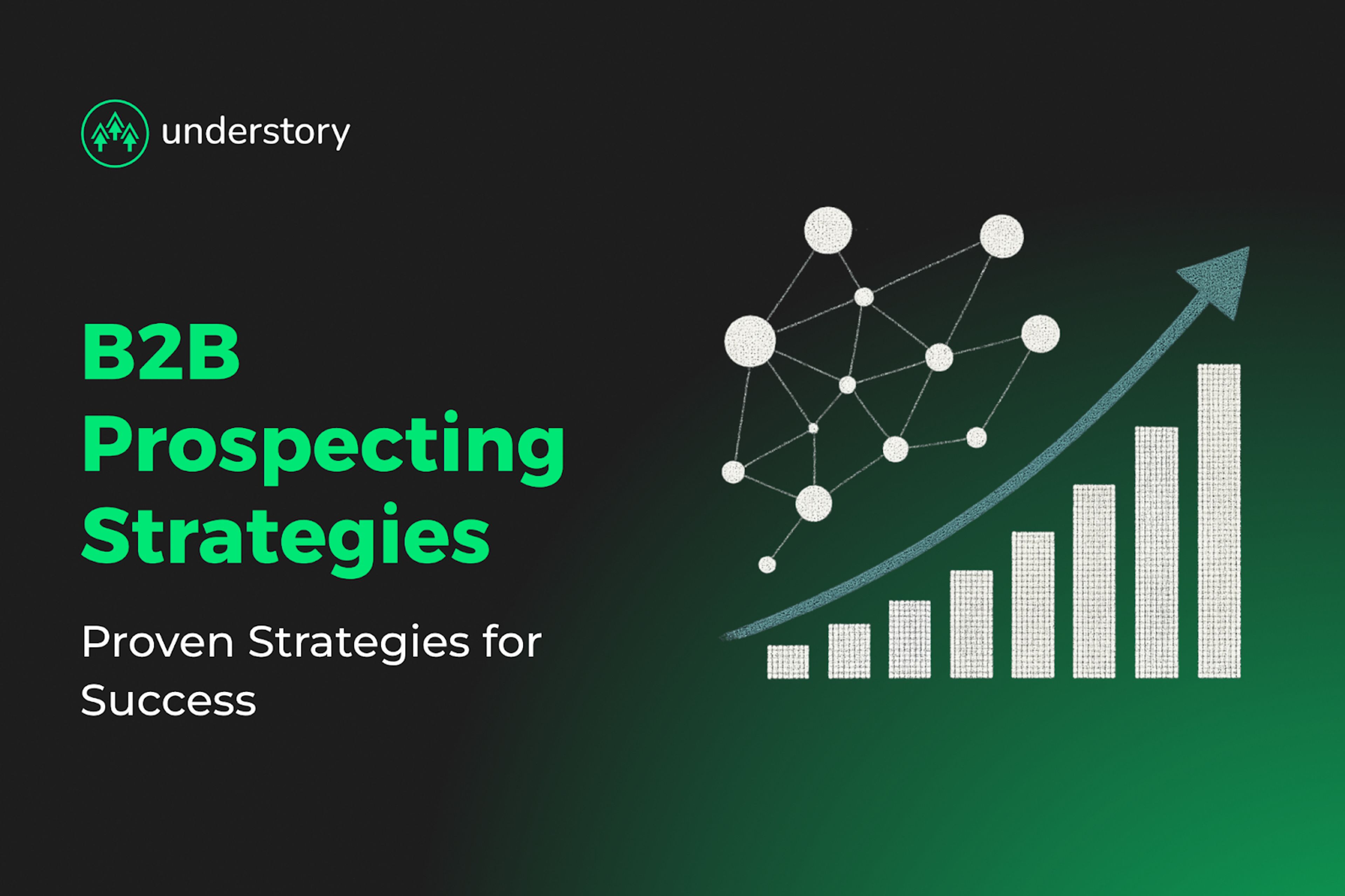 10 b2b saas prospecting strategies