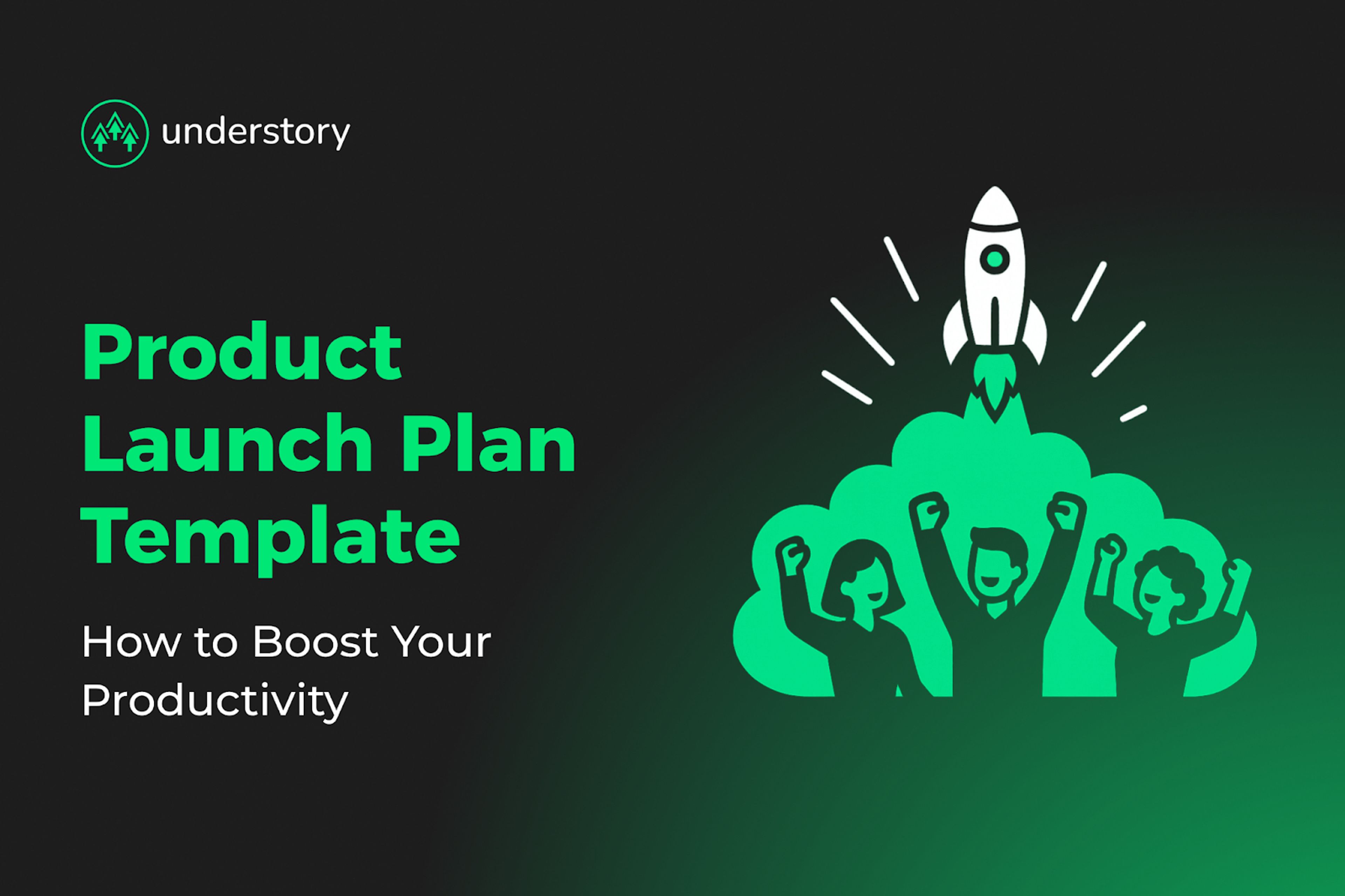  Improve team coordination with a product launch plan template.