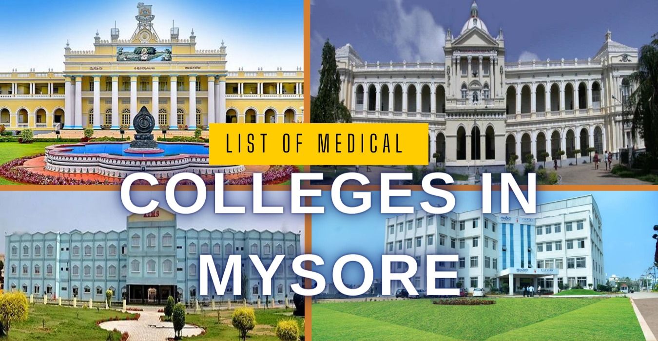 List of Medical Colleges Mysore