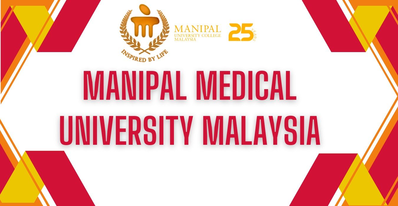 Manipal Medical University Malaysia